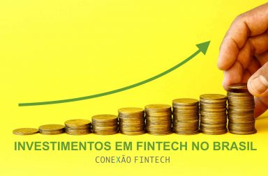 investimentos em fintech em 2017 - investimentos em fintechs